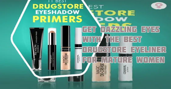 Best drugstore eyeshadow for mature skin
