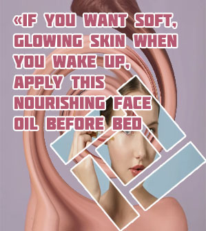 Best face oil for glowing skin