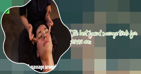 Best facial massage for anti aging