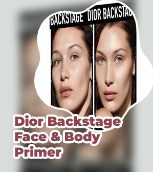 Dior backstage face and body primer
