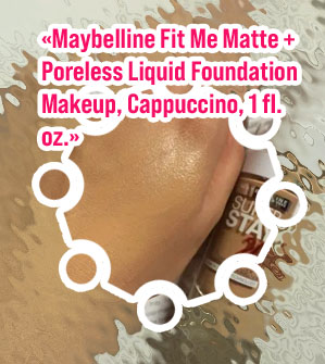 Maybelline cappuccino foundation